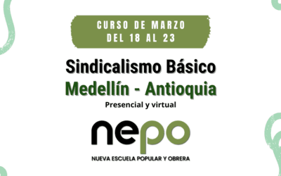 CURSO: Sindicalismo Básico – Medellín, del 18 al 23 de Marzo