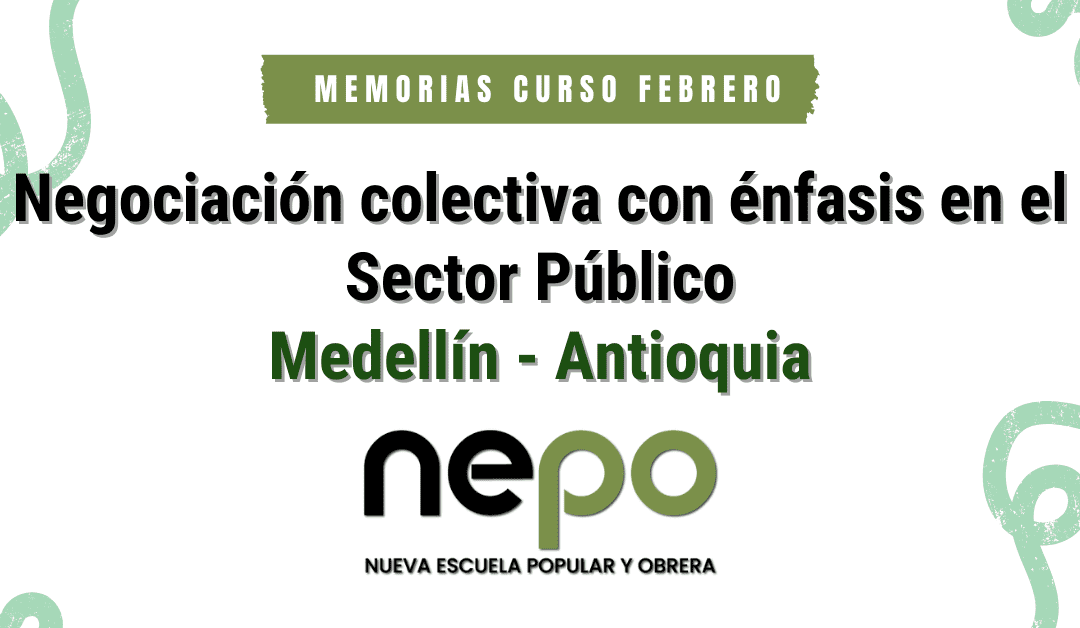 Memorias: Negociación colectiva con énfasis en el Sector Público