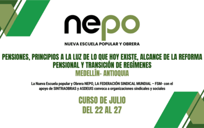 CURSO: Pensiones – Principios a la Luz de lo que Hoy Existe, Alcance de la Reforma Pensional y Transición de Regímenes, del 22 al 27 de Julio del 2024