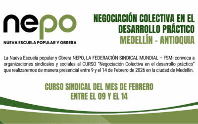Convocatoria: Negociación Colectiva en el desarrollo práctico – Medellín, del 09 al 14 de Febrero.
