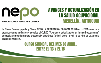 Convocatoria: Avances y Actualización en la Salud Ocupacional- Medellín, del 13 al 18 de Abril.