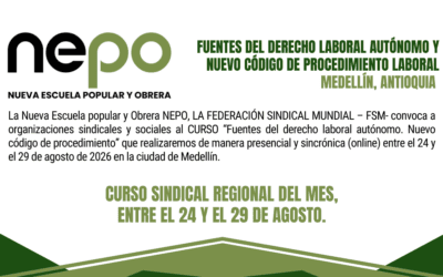 Convocatoria: FUENTES DEL DERECHO LABORAL AUTÓNOMO Y NUEVO CÓDIGO DE PROCEDIMIENTO LABORAL – Envigado / Medellín (Presencial y Virtual) • Agosto 24 al 29 de 2026.